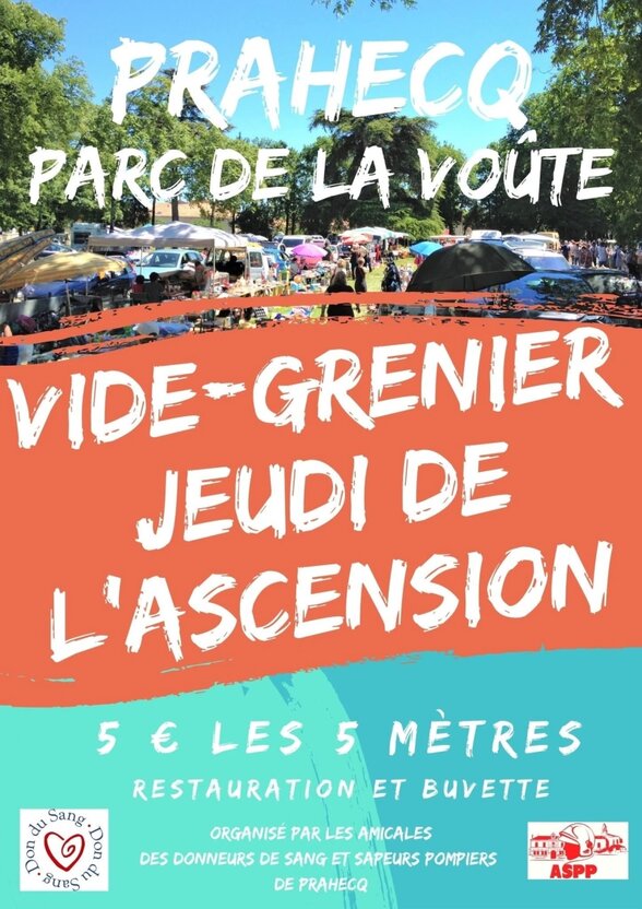 Affiche du vide-grenier du Jeudi de l'Ascension, organisé par les amicales des donneurs de sang et sapeurs pompiers de Prahecq - Agrandir l'image, fenêtre modale
