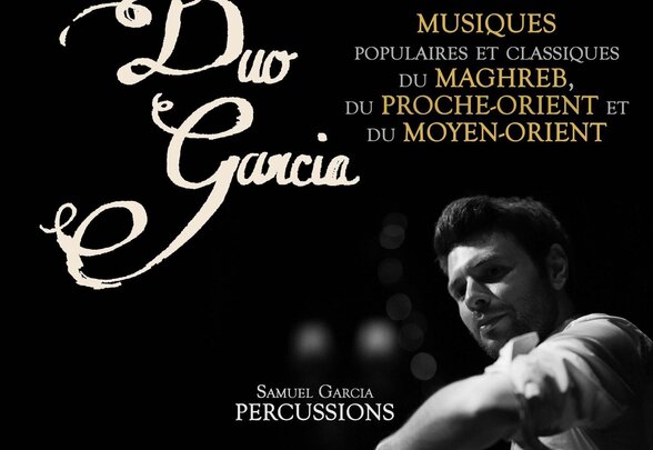 Affiche promotionnelle : Samuel Garcia aux percussions et Elie Garcia au Robab lors d'un concert - Agrandir l'image, fenêtre modale