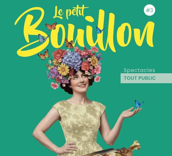 Affiche du festival : silhouette féminine couronnée de fleurs et papillons surgissant d'une soupière, spectacles tout public - Agrandir l'image, fenêtre modale