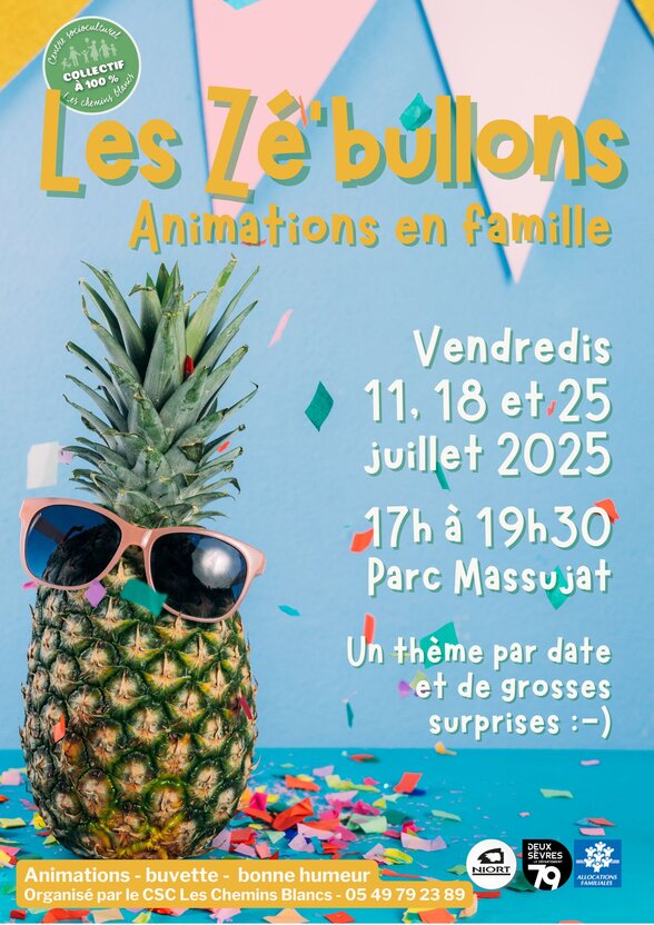 Affiche des Zé'bullons 2025, animations en famille de 17h à 19h30 au Parc Massujat, un thème différent à chaque date - Agrandir l'image, fenêtre modale