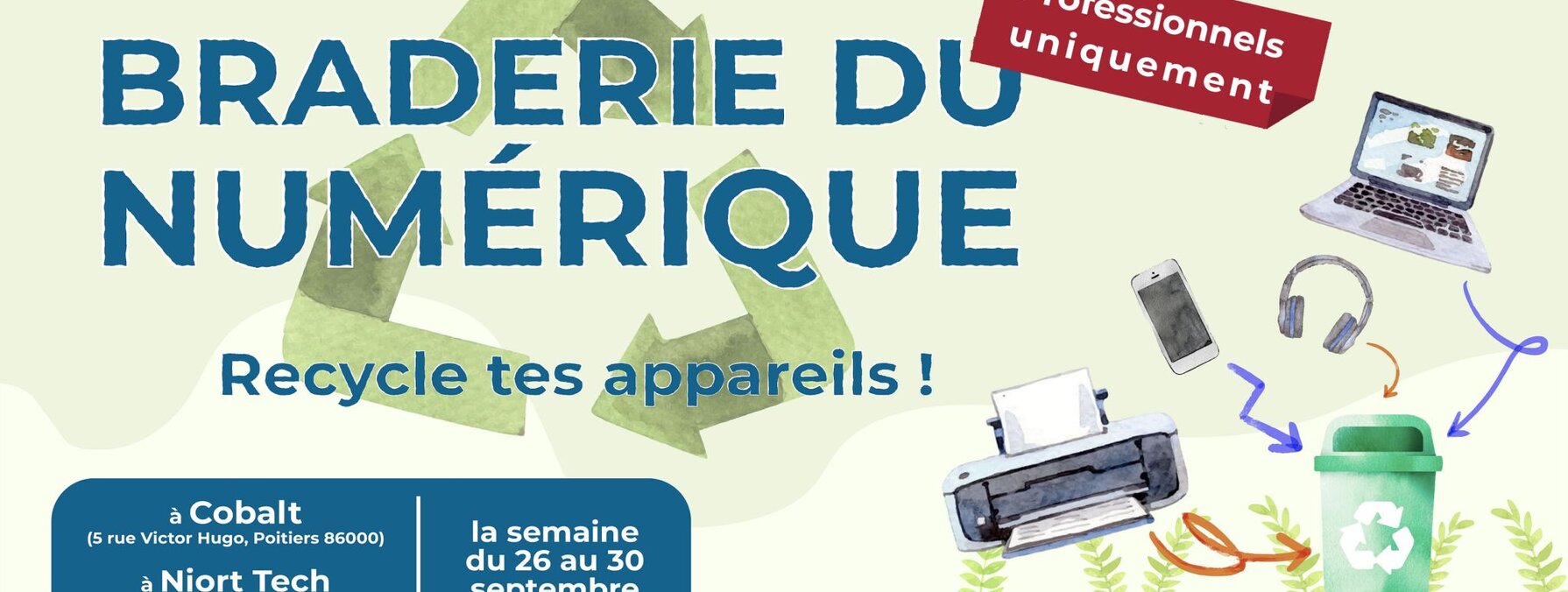 Recyclage pour les pro