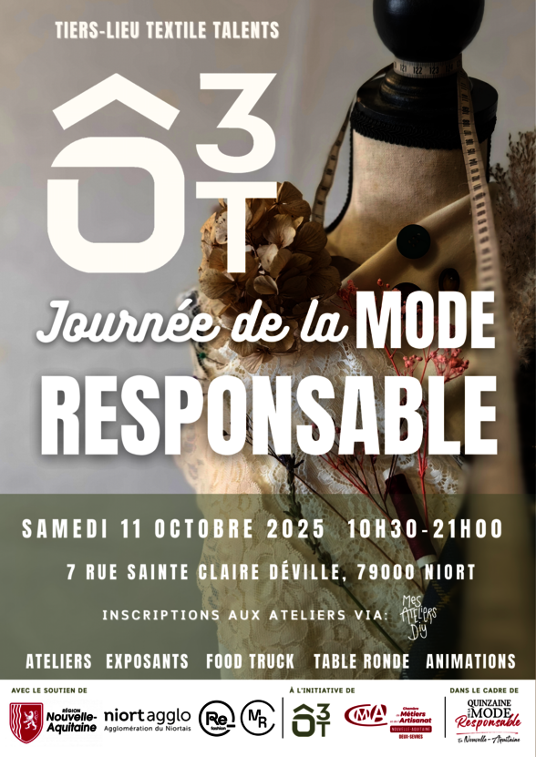 Affiche Ô3T – Journée de la Mode Responsable, samedi 11 octobre 2025, 10h30-21h00, 7 rue Sainte Claire Déville, Niort - Agrandir l'image, fenêtre modale