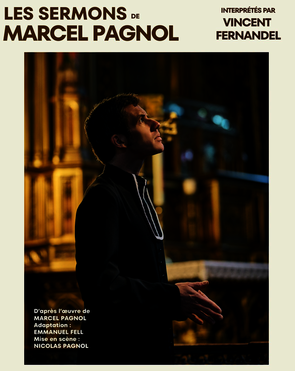 Affiche : Vincent Fernandel en costume de prédicateur dans une église, adaptation Emmanuel Fell, mise en scène Nicolas Pagnol - Agrandir l'image, fenêtre modale