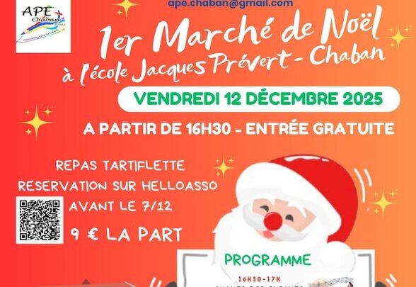 Affiche du 1er Marché de Noël, école Jacques Prévert-Chaban, vendredi 12 décembre 2025 à 16h30 – entrée gratuite - Agrandir l'image, fenêtre modale