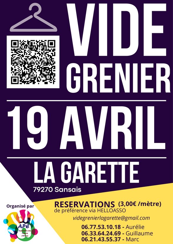 Affiche du vide-grenier le 19 avril à La Garette, 79270 Sansais – réservations via HelloAsso ou videgrenierlagarette@gmail.com - Agrandir l'image, fenêtre modale