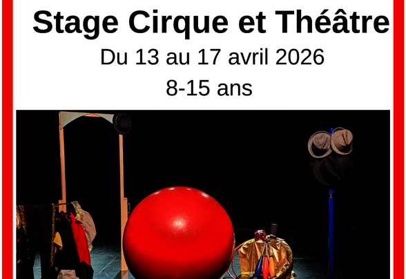 Affiche du stage organisé par Le Fil Rouge, du 13 au 17 avril 2026, avec La Chloup et Cirque en Scène - Agrandir l'image, fenêtre modale