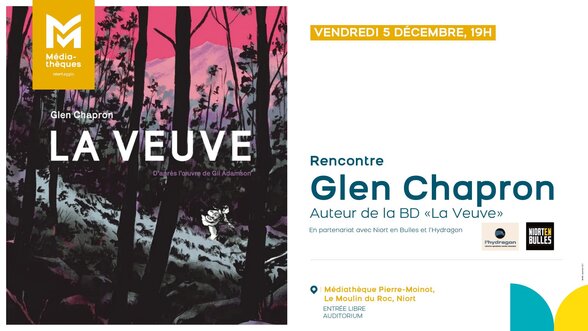 Affiche de la rencontre : vendredi 5 décembre à 19h, Médiathèque Pierre-Moinot, Le Moulin du Roc, Niort — entrée libre - Agrandir l'image, fenêtre modale