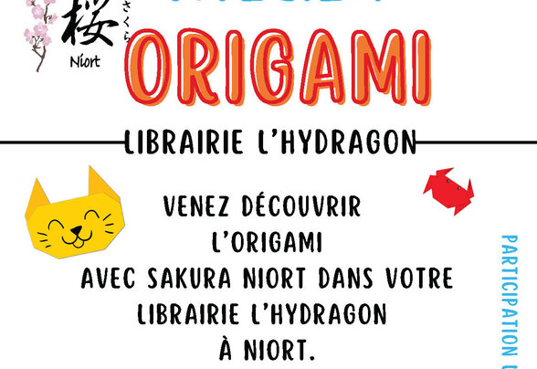 Affiche Sakura Niort : atelier à la Librairie L'Hydragon de Niort, samedi 25 avril de 14h30 à 16h30, participation libre - Agrandir l'image, fenêtre modale