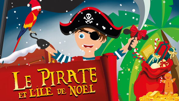 Affiche illustrée du spectacle jeunesse : enfant déguisé en pirate entouré de cadeaux de Noël et d'un perroquet rouge - Agrandir l'image, fenêtre modale