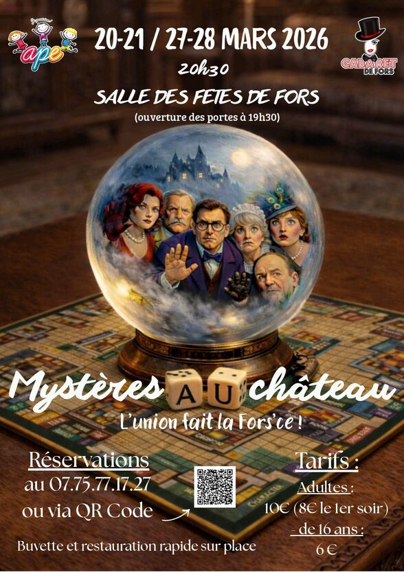 Affiche du spectacle : Salle des Fêtes de Fors, 20h30, réservation au 07.75.77.17.27, tarifs de 6 à 10 € - Agrandir l'image, fenêtre modale
