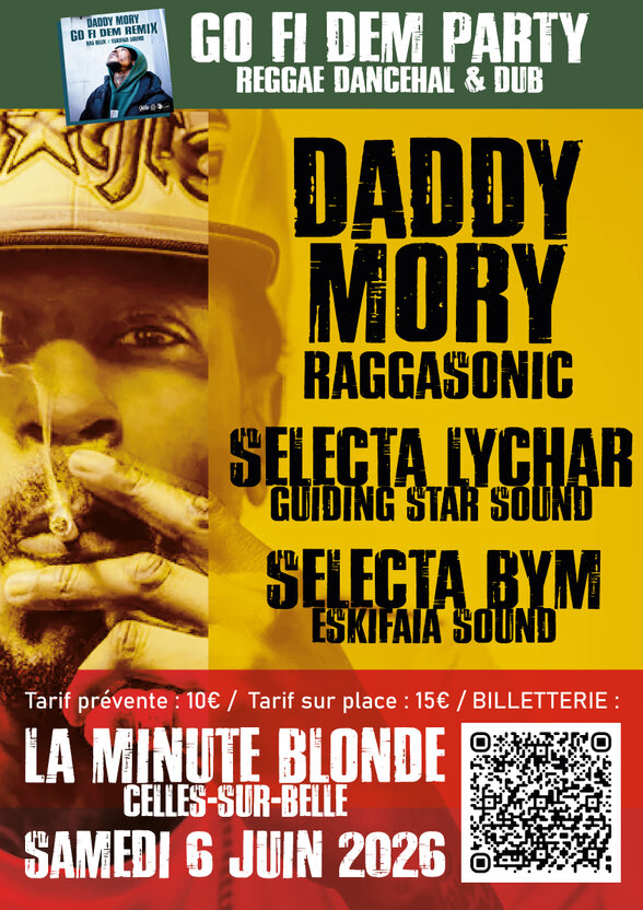 Affiche Go Fi Dem Party – Reggae Dancehall & Dub : prévente 10 €, sur place 15 €, QR code billetterie - Agrandir l'image, fenêtre modale
