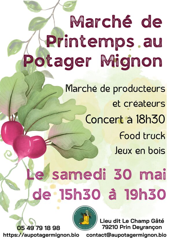 Affiche du Marché de Printemps au Potager Mignon, samedi 30 mai de 15h30 à 19h30, concert à 18h30 - Agrandir l'image, fenêtre modale