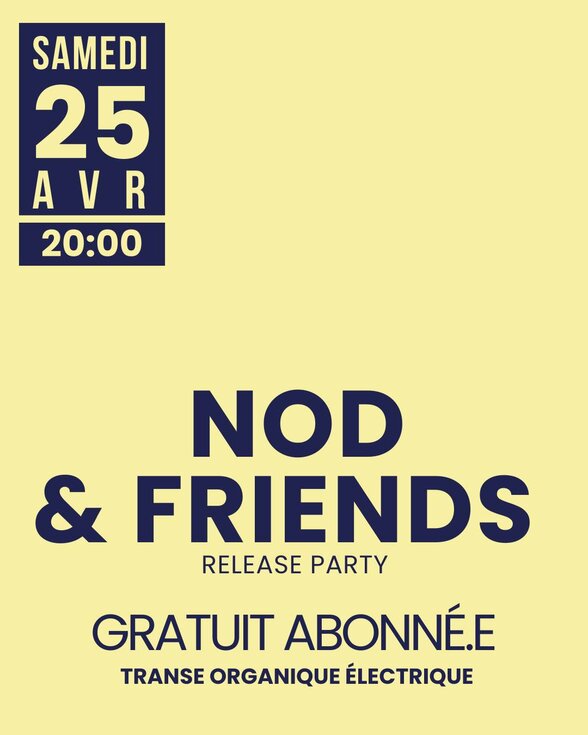 Affiche : samedi 25 avril à 20h – Release Party, entrée gratuite abonné·e, transe organique électrique - Agrandir l'image, fenêtre modale