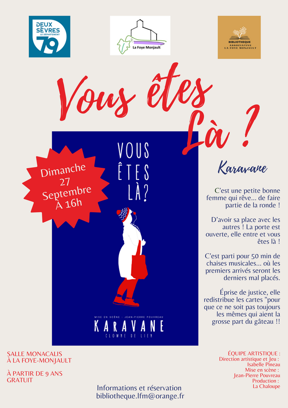 Affiche du spectacle Karavane – Vous êtes là ? à la Salle Monacalis de La Foye-Monjault