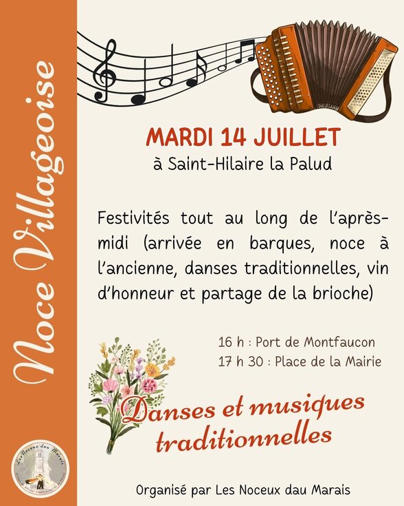 Affiche Noce Villageoise, mardi 14 juillet — 16h Port de Montfaucon, 17h30 Place de la Mairie, danses et musiques traditionnelles - Agrandir l'image, fenêtre modale
