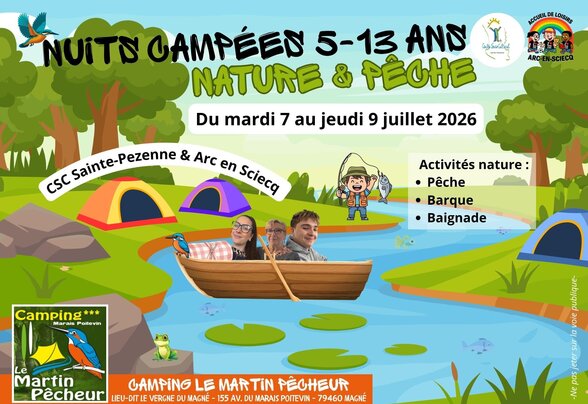 Affiche Nuits campées Nature & Pêche 5-13 ans, du 7 au 9 juillet 2026 au Camping Le Martin Pêcheur à Magné - Agrandir l'image, fenêtre modale