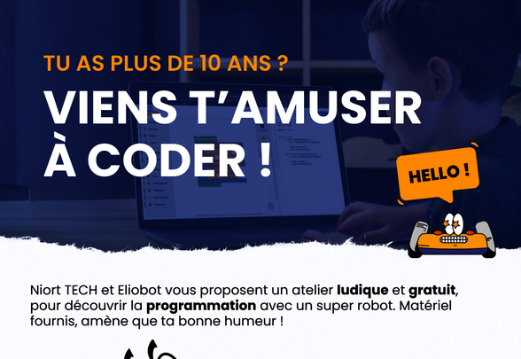 Affiche « Viens t'amuser à coder ! » pour les plus de 10 ans, avec le robot Eliobot, le 24 septembre de 14h à 16h - Agrandir l'image, fenêtre modale