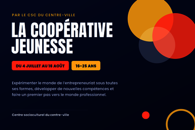 Quartier Centre-ville: la Coopérative jeunesse