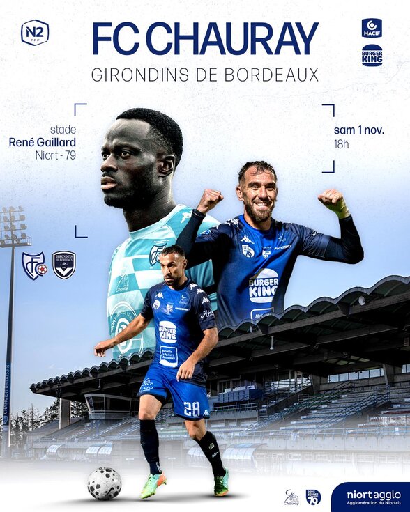 Affiche officielle du match FC Chauray – Girondins de Bordeaux en National 2, avec logos des clubs et joueurs en action - Agrandir l'image, fenêtre modale