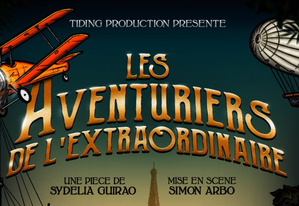 Affiche illustrée style rétro-aventure avec biplan et dirigeable, pièce de Sydélia Guirao, mise en scène Simon Arbo - Agrandir l'image, fenêtre modale