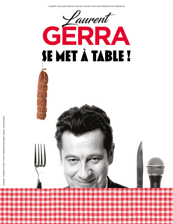Affiche du spectacle : l'humoriste Laurent Gerra souriant devant une nappe à carreaux rouges, avec saucisson, fourchette et micro - Agrandir l'image, fenêtre modale