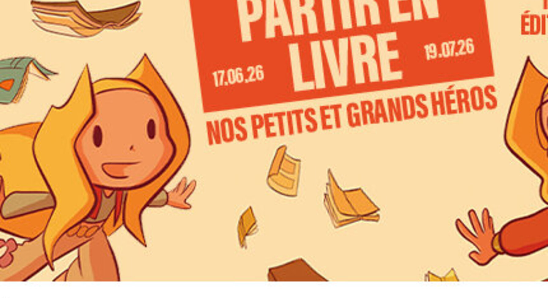 Affiche Partir en Livre 12e édition – Nos petits et grands héros, du 17 juin au 19 juillet 2026