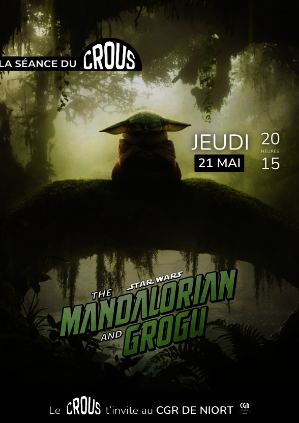 Affiche La Séance du Crous : Grogu assis sur un rocher moussu dans une forêt brumeuse, séance à 20h15. - Agrandir l'image, fenêtre modale