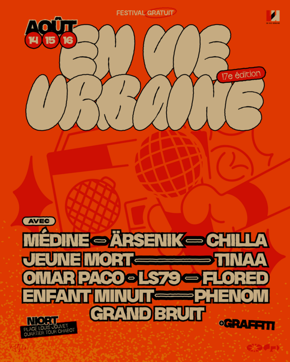 Affiche 17e édition, 14-16 août, Place Louis Jouvet Niort — avec Médine, Ärsenik, Chilla, Jeune Mort, Grand Bruit et d'autres artistes - Agrandir l'image, fenêtre modale