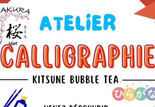 Affiche Sakura Niort : atelier calligraphie japonaise le 7 juin de 14h30 à 16h30, tarif libre - Agrandir l'image, fenêtre modale
